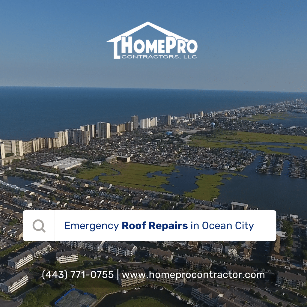 HomePro Contractors – Emergency Roof Repair Ocean City MD